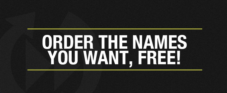 Order Names You Want!